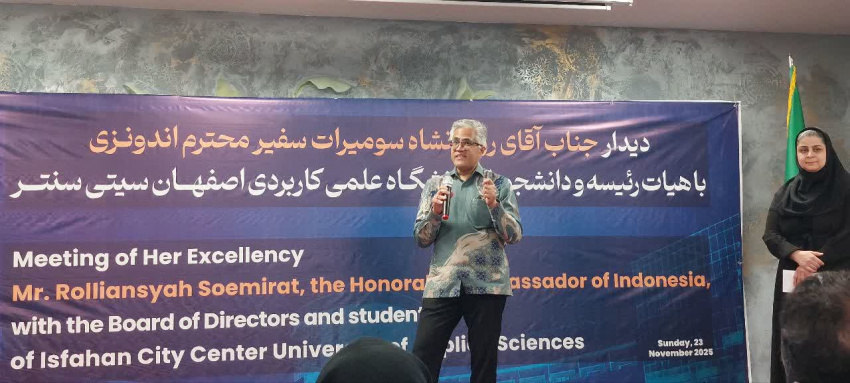 Indonesian Ambassador to Iran Visits City Center University of Applied Science in Isfahan
